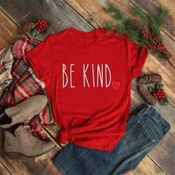 be kind shirt, love one another, christian shirt, retro shirt, vintage shirt, valentina day shirt, love shirt, women's s