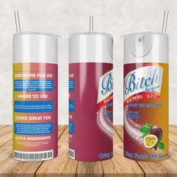 Bitch Be Gone Passion Fruit Tumbler Png, Bitch Be Gone 20oz Skinny Tumbler Template Png, Sublimation Warp