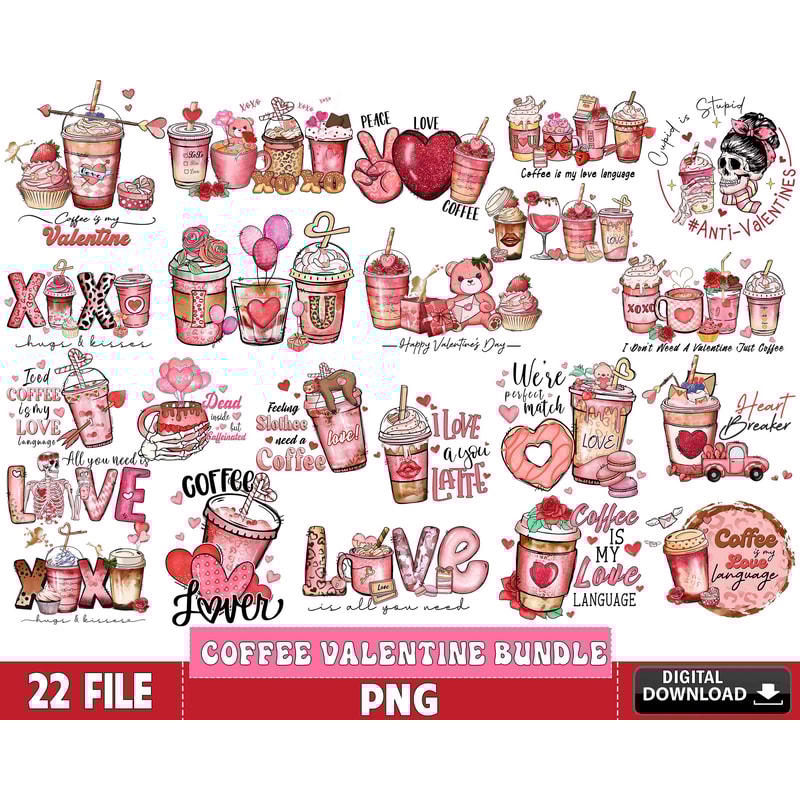22 file Coffee valentine bundle PNG.jpg