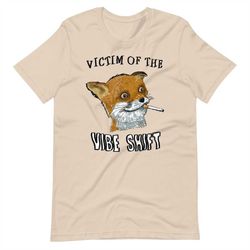 Vibe Shift Victim Unisex T-shirt