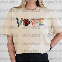 vote shirt, banned books shirt, reproductive rights tee, blm shirts, political activism shirt, election tee, lgbtq shirt