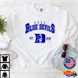 Duke Blue Devils Est. Crewneck, Duke Blue Devils Shirt, NCAA Sweater, Duke Blue Devils Hoodies, Unisex T Shirt