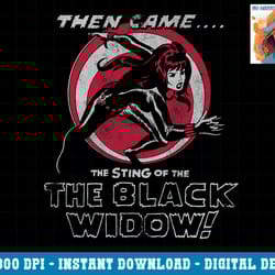 marvel then came the sting of the black widow png, sublimation.pngmarvel then came the sting of the black widow png, sub