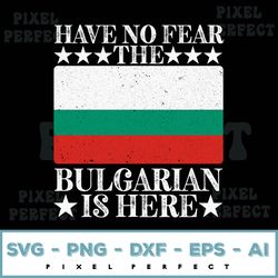 have no fear the bulgarian svg