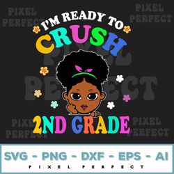 i'm ready to crush 2nd grade svg, 2nd grade monster truck svg, back to school svg