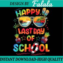 happy last day of school teachers end of year students png, happy last day of school tie dye , last day of school