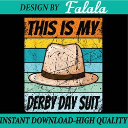 ky derby suits for derby day kentucky attire 2023 png, this is my derby day suit png, digital file, png high quality