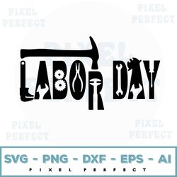 labor day tools svg, cute happy labor day svg, patriotic svg, laborer svg, laborer outfit, labor day sale, tools svg