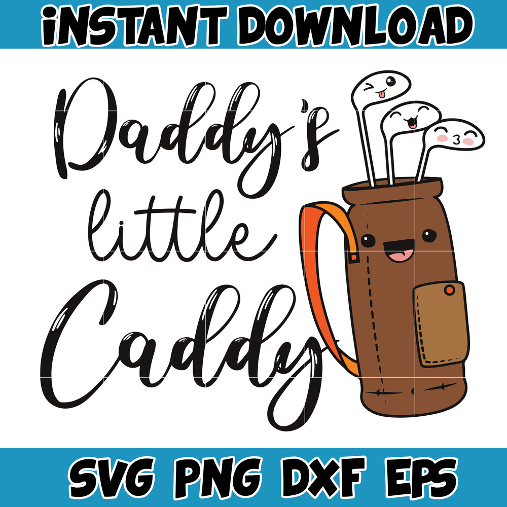 Daddy's Little Caddy Png, Happy Father's Day Golf Dad, Golf Png, Baby Png, Daddy, Baby Onesie, Gift For Dad Png, Golf Sublimation PNG .jpg