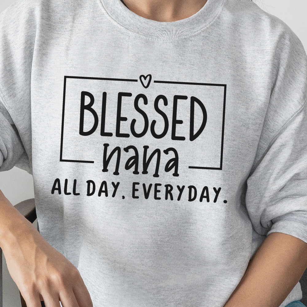 BLESSED NANA ALL DAY 4.jpg