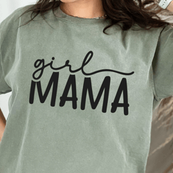mothers day svg, girl mama quote