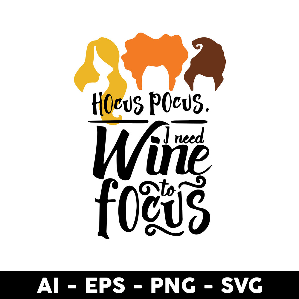 Clintonfrazier-copy-6-Hocus-Pocus-I-Need-Wine-To-Focus.jpeg
