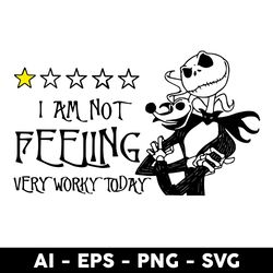 i am not feeling very worky today svg, skellington svg, halloween svg, png dxf eps file - digital file