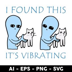 i found this it's vibrating svg, cat and alien svg, alien svg, cat svg, png dxf eps file - digital file