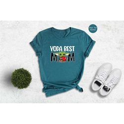 yoda best mom shirt, star wars yoda mothers day gift, cute baby yoda tee, funny disney t-shirt, star wars fans shirt