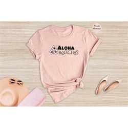 aloha beach shirt, hawaiian gift, hawaiian t-shirt, hawaii travel tee, summer hawaii tee, beach party shirt, cute summer
