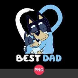 Bluey Best Dad Png, Bluey Dad Png, Bluey Bandit Dad Png, Bluey Png, Cartoon Png Digital File