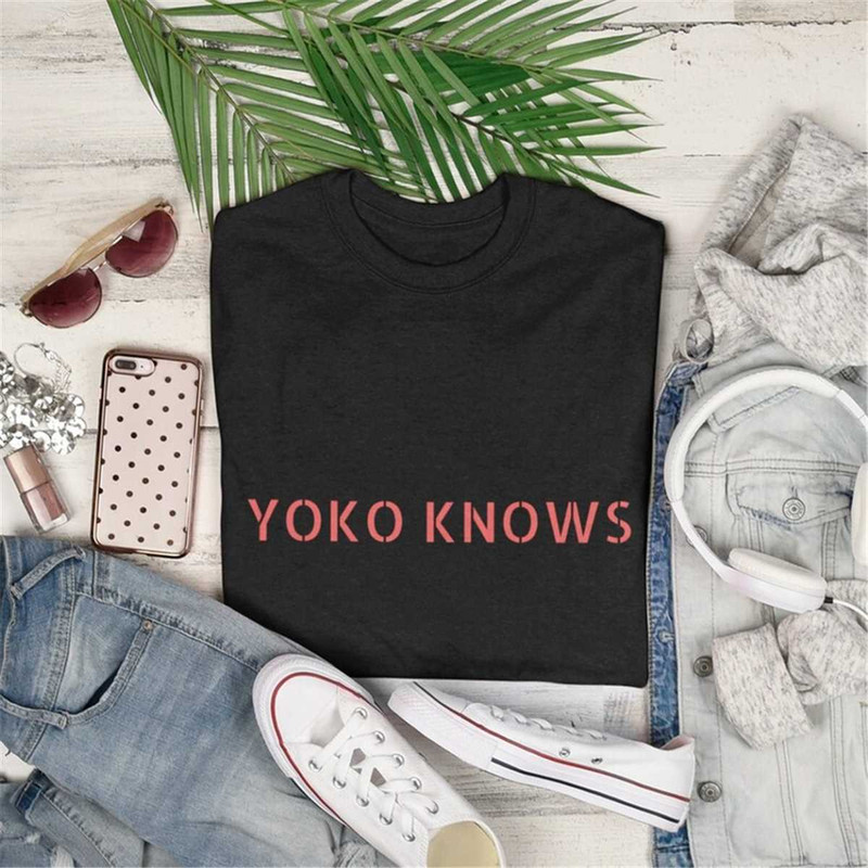 MR-1652023121628-yoko-t-shirt-yoko-ono-shirt-yoko-knows-t-shirt-funny-image-1.jpg