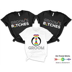Gay Bachelor Party Shirts, Rainbow Groom Shirt & Groom's Bitches, Queer Wedding Shirts, Same Sex Wedding Shower, Lgbt Ba