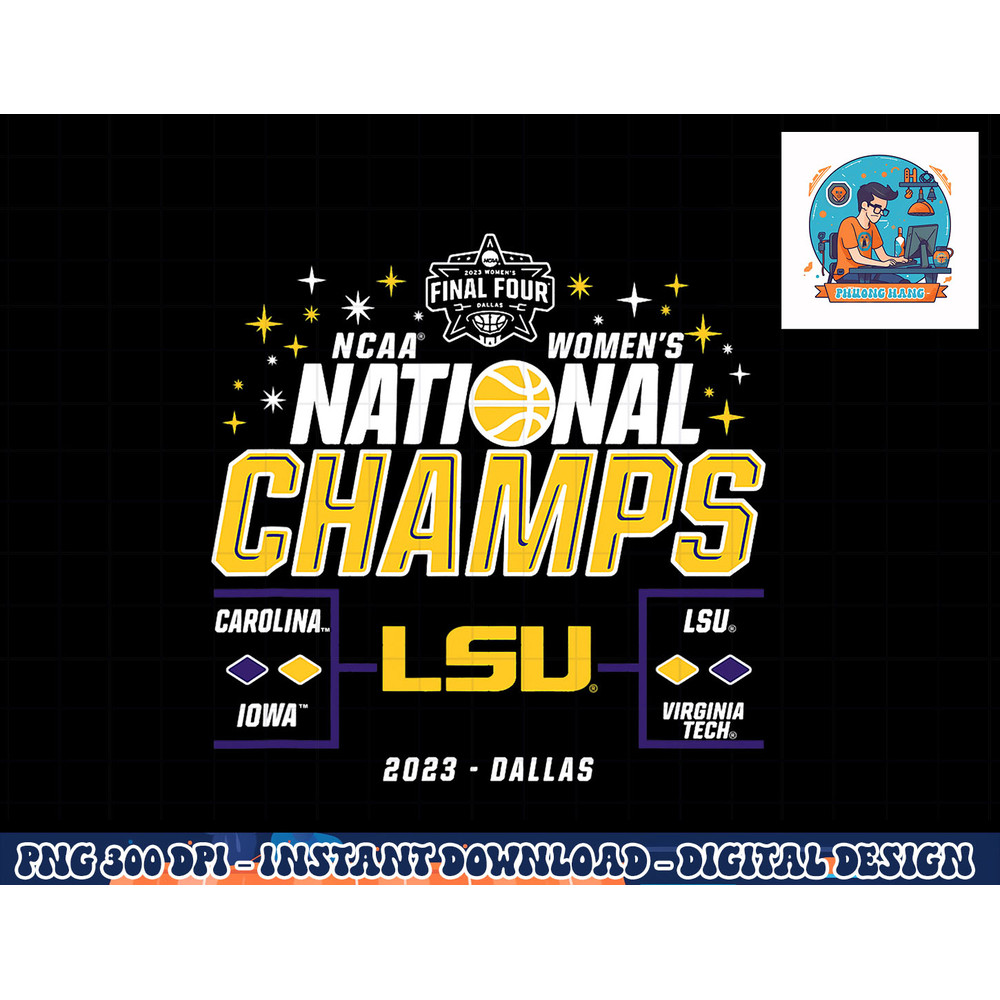 LSU Tigers National Champs 2023 Women s Basketball Stars png, sublimation copy.jpg