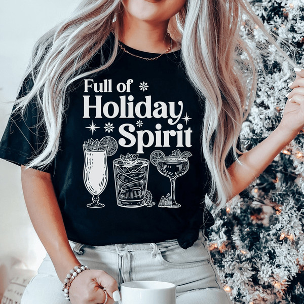 Full Of Holiday Spirit Tee
