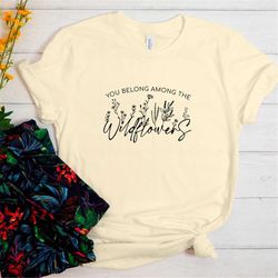 wildflower tshirt - wild flowers shirt - floral shirt - flower shirt - gift for women - ladies shirts - best friend gift