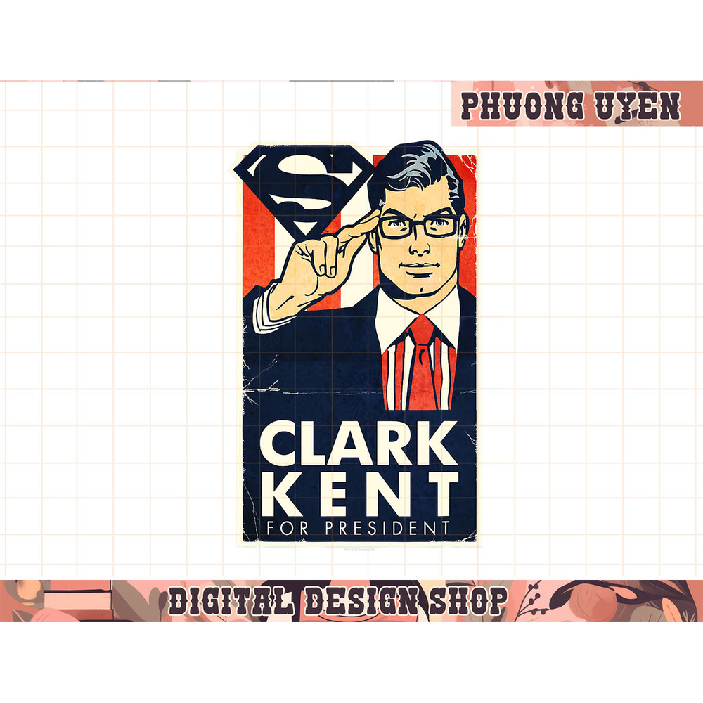 Superman Kent For President T Shirt png, sublimate.jpg