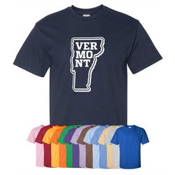 new 'vermont' t-shirt or hoodie | sizes s-4xl | available in 3 styles | 6.0 oz, 100 cotton
