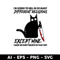 black cat i'm going to hell svg, black cat svg, cat svg, halloween svg, cartoon svg - digital file