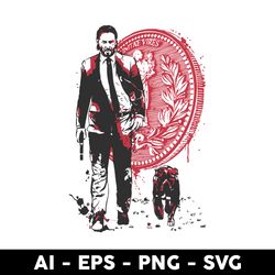 John Wick And Dog Svg, John Wick Svg, Dog Svg, John Wick Dog Svg, Logo Svg - Digital File