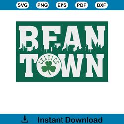 boston celtics bean town svg best graphic designs cutting files