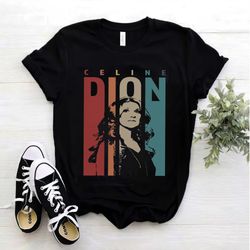 vintage retro celine dion t-shirt, celine dion shirt gift, retro gift tee for you and your friends