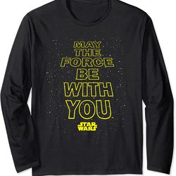 star wars may the force be with you quote long sleeve
