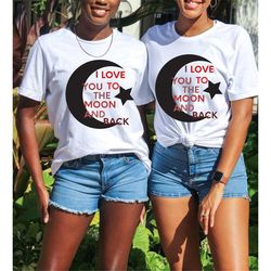 i love you 2 the moon and back short-sleeve unisex tshirt,mom loves you to the moon and back tshirt,baby mama loves you
