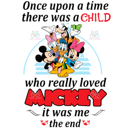 once upon a time there was a child svg, disney svg, frienship day svg, disney characters svg
