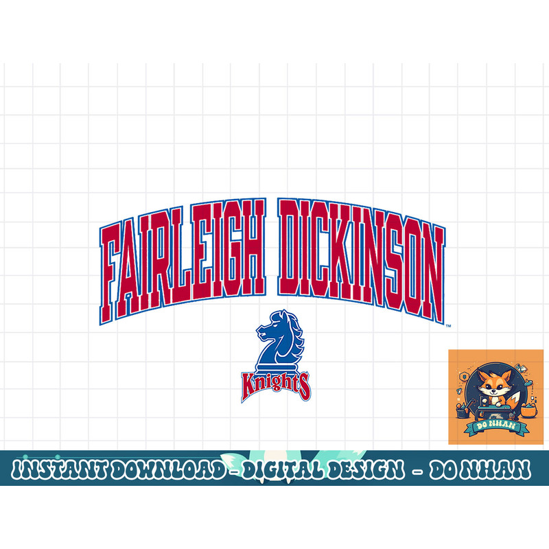 Fairleigh Dickinson Knights Arch Over Officially Licensed png, sublimation.jpg