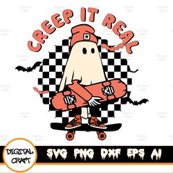 creep it real svg, png creep it real ghost halloween svg, sucks skeleton boys svg png digital download
