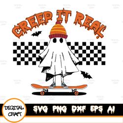 ghost skateboarding creep it real svg, halloween, trick or treapng, spooky vibes svg , boo png, svg files for digital do