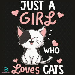 just a girl who loves cats svg, trending svg, cat svg, cute cat svg