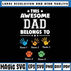 personalized vintage child handprints svg, this awesome dad belongs to svg, dad kid handprints, father's day