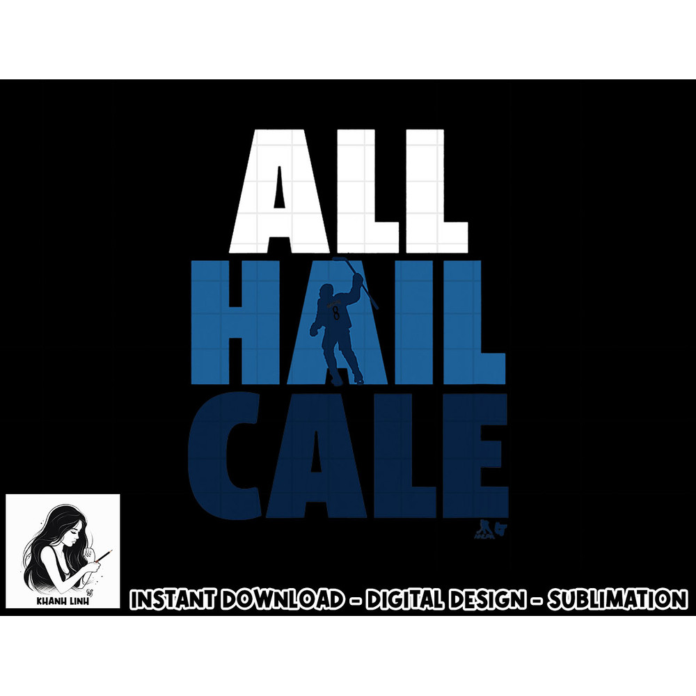 Cale Makar All Hail Cale - Colorado Hockey png, sublimation.jpg