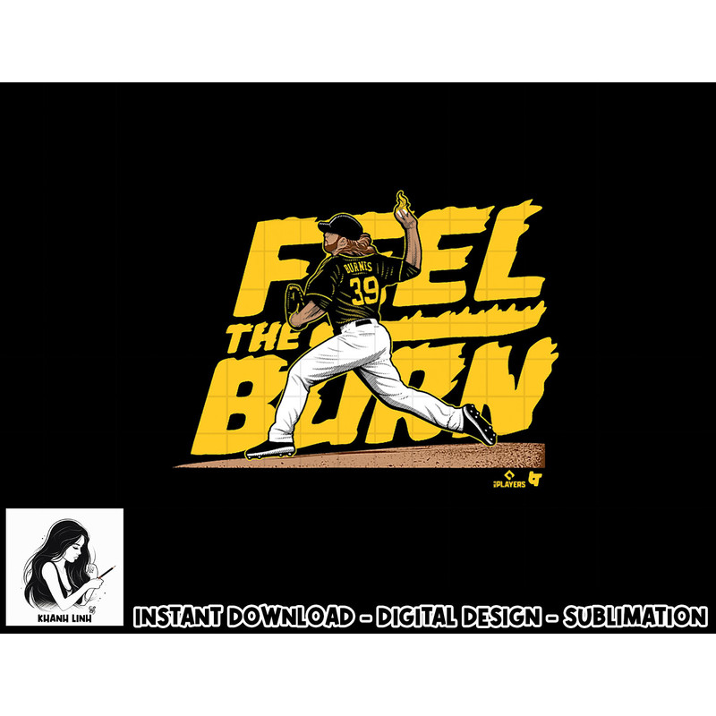 Corbin Burnes - Feel the Burn - Milwaukee Baseball png, sublimation.jpg