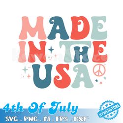 made in the usa svg, made in the usa png, 4th of july svg, 4th of july png, independence day, retro 4th of july, america
