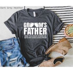 Father Of The Groom Shirt, Wedding Shirt, Groom's Father Shirt, Funny Shirt, Bachelorette Party Shirt, Wedding Gift, Gif
