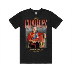 king charles iii 3rd the third coronation homage t-shirt tee top may 2023 retro mens womens childrens unisex