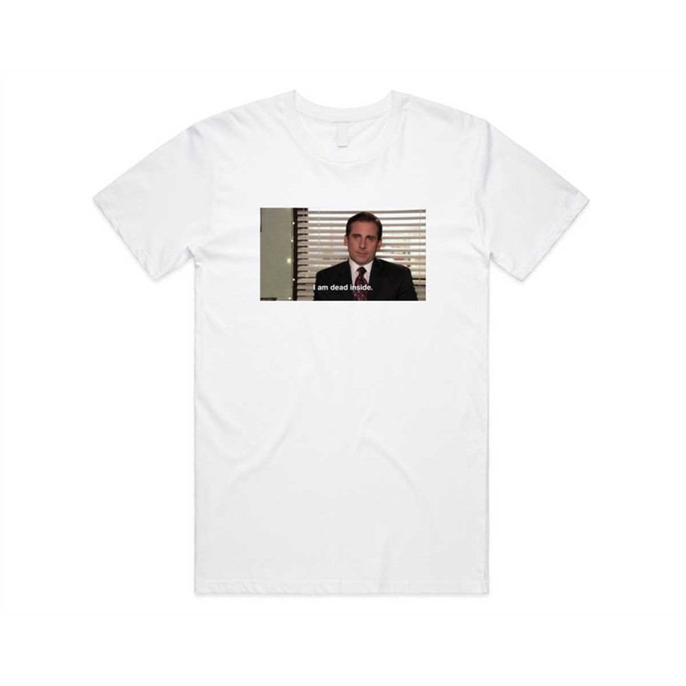 MR-185202382854-i-am-dead-inside-michael-scott-t-shirt-tee-top-the-us-office-white.jpg