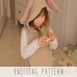 hooded bunny vest knitting pattern kids poncho knit pattern bunny kids hooded vest pattern rabbit toddler vest knitting