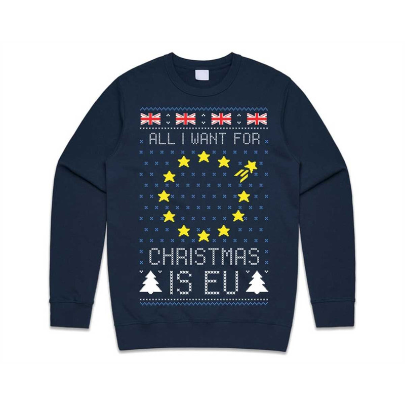 MR-1852023105454-all-i-want-for-christmas-is-eu-jumper-sweater-sweatshirt-funny-navy-blue.jpg