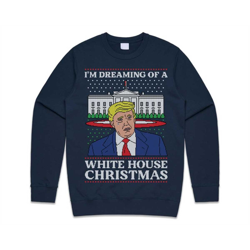 MR-185202311051-im-dreaming-of-a-white-house-christmas-donald-trump-christmas-navy-blue.jpg
