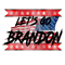LETGOBRANDON 9.png